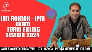 IIM ROHTAK - IPM EXAM FROM FILLING SESSION 2024
