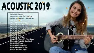 Acoustic Love Songs 2019 Cover - Best English Guitar Songs Playlist - Most Popular Songs playlist