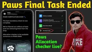 Paws Final Task Ended | Paws Airdrop Claim Start | Paws Allocation checker live | Paws New update