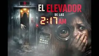 El elevador de las 2:17 am #miedo #paranormal 