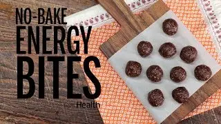 How to Make No-Bake Energy Bites | Health