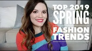 Spring 2019 Fashion Trends | Online Sales & Trend Forecasting | The Deal Queen