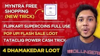 Myntra Free Shopping New Trick | Tatacliq Power Cash Loot | Flipkart Supercoins Full Use