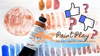 🎨Paint Play- 🌔Daniel Smith Lunar Earth🌔- Too Much Of A Good Thing?? 🎨