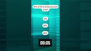 IQ Riddle #244 &mdash; 50% of 20 is what % of 50? #Shorts