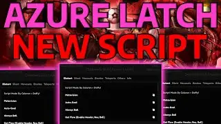 [2025] Azure Latch New Script (Auto Slide, Ball Magnet, Get all abilities, Auto dribble + MORE!)