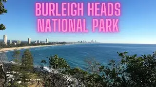 Burleigh Heads National Park, Burleigh Hill, Tallebudgera Creek, Gold Coast, Walking.
