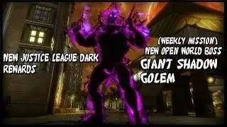 DC Universe Online : Justice League Dark New Rewards And Open World Boss