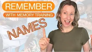 Memory training using names to remember faster