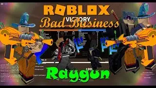Bad Business | Raygun Gameplay!! [Commentary]