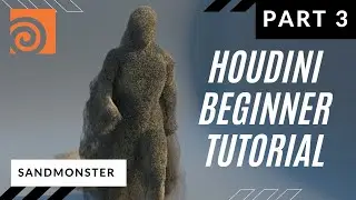 Houdini Beginner Tutorial: Sandmonster | Part 3
