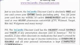 InCareRx - FREE Prescription Savings Card!! - Interested in MAKING MONEY?! Become an Agent Today!!