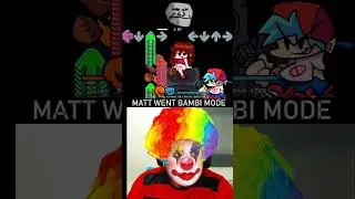 The day MATT went BAMBI MODE 💀💀💀  #daveandbambi #fnfmods #fnf #bambi #matt #fridaynightfunkin