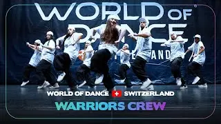 WARRIORS CREW | Team Division | World of Dance Switzerland 2023 | #WODSZ23