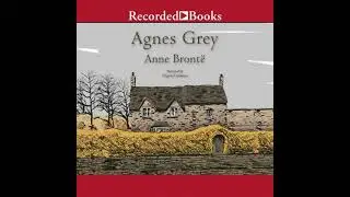 Agnes Grey - Anne Bronte