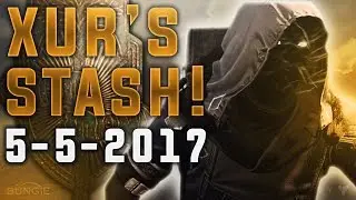 Местоположение и экзотический инвентарь Destiny Xur. 5 мая 2017 г. Титаны могут быть счастливы на этой неделе!