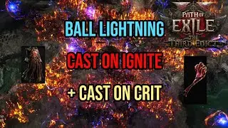 [0.4] Ball Lightning Cast On Ignite/CoC Build Update - Path of Exile 2