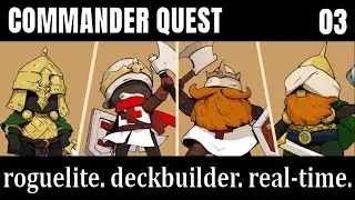 End game! ~ Commander Quest tutorial ep 03