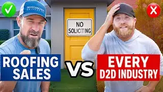 Roofing Sales vs Door to Door Industry: Solar, Pest and Alarm Veteran Tries Roofing 😳 .