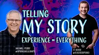 Experience = Everything: Life Transformation the SpringHill Way - (JT Jester Speaks)