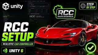 How to Configure Car with Realistic Car Controller in Unity - RCC Kit - Unity 3D Tutorial