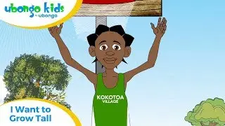 Full Episode #19: I Want to Grow Tall! | Ubongo Kids | Educational Cartoons from Africa