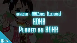 Osu! HDHR | MATZcore| HDHR | 464pp