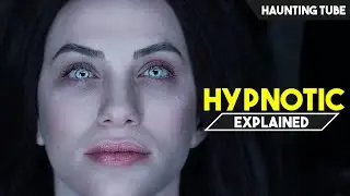 Hypnotic (2021) Explained in Hindi | Haunting Tube x Hirect