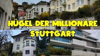 H&uuml;gel der Million&auml;re 🌆 &Uuml;ber den D&auml;chern Stuttgarts 