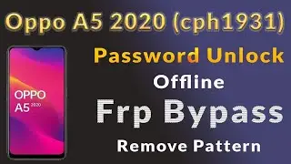 OPPO A5 2020 CPH1931 PASSWORD UNLOCK BY UFI BOX 100% UNLOCK