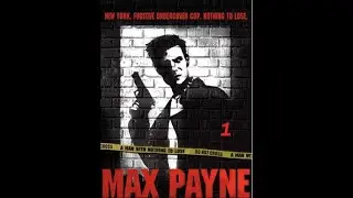 Max Payne 1 (Part 1) Chapter 1