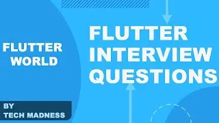 Flutter Interview Questions Series