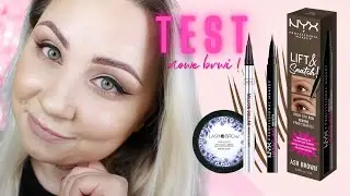 🔥TEST 🔥 Moje NOWE brwi! ❤️ Nyx Lift and Snatch - mydło Lash Brow do stylizacji brwi