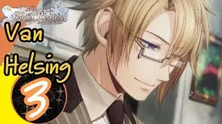Code:Realize Wintertide Miracles Van Helsing Part 3: Returning to Steel London