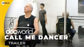 Call Me Dancer | Doc World Trailer | Premieres June 29