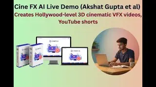 Cine FX AI Live Demo (Akshat Gupta et al) ll, Creates 3D cinematic VFX videos.