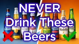 7 Beer Brands You Should NEVER Drink (And 2 That Are ACTUALLY Clean)