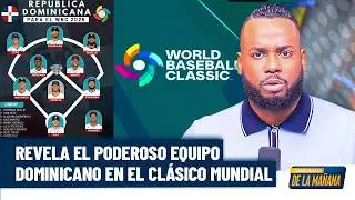 Elvin Castillo revela los nombres de los peloteros que estarán en el Clásico Mundial