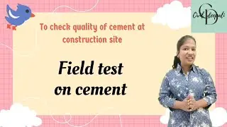 Field test of cement|construction materials| Civil engineering