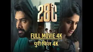 28 Degree Celsius 2025 Hindi Dubbed Movie || Full movie HD