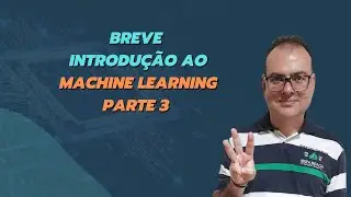 Breve Introdução ao Machine Learning Parte 3 | Recursos e Bibliografia