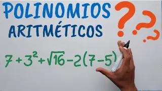 Resuelve ➕➖polinomios aritméticos ✖️➗como un Profesional GUIA COMPLETA