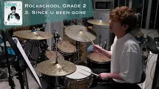 [Grade 2] Since U been gone | Rockschool Drums 2024