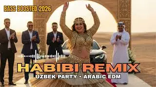 Habibi Uzbek Remix 2026 &ndash; Oud & Darbuka Dance Mix | Belly Dance EDM Fusion 🎻🥁