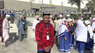 MUtowwif Aldi aziz bersama rohil midan a