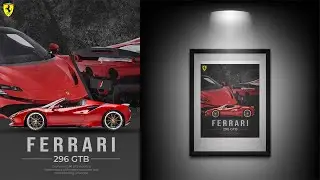 Ferrari 296 GTB Poster Design in Photoshop | Car Poster Tutorial