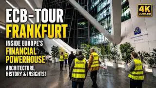 Inside the ECB Frankfurt – Architecture Tourguide 4K
