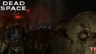 Dead Space 3 Кооператив &mdash; Высокая сложность &mdash; Дополнительная миссия &mdash; Арсенал
