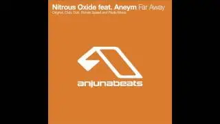 Nitrous Oxide Feat. Aneym - Far Away (Ronski Speed Remix)