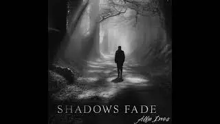 Shadows Fade ‑ Alfie Irons Video